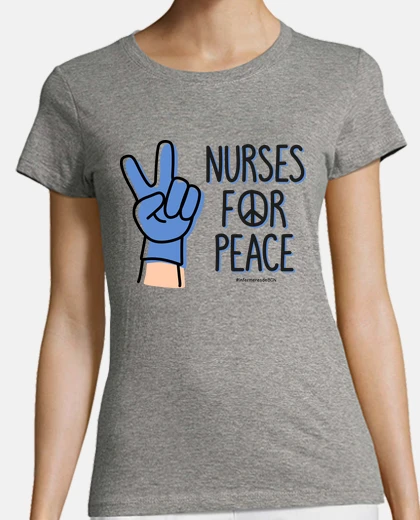 Tee-shirt infirmières pour la paix