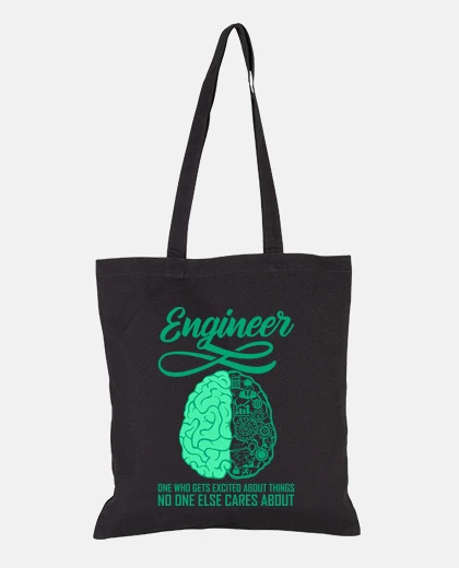 Bolsa ingeniero divertido cita ingeniero dici