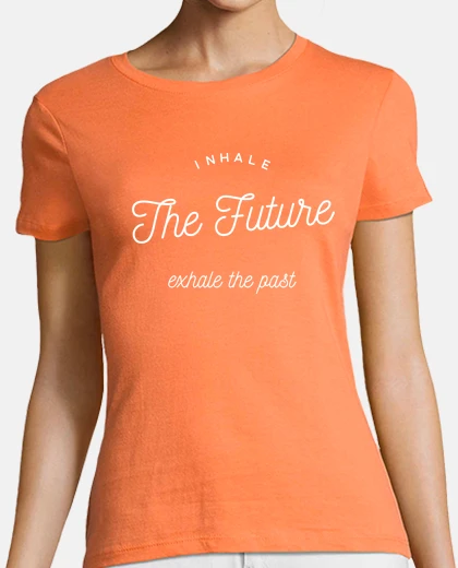Tee-shirt Inhale the future
