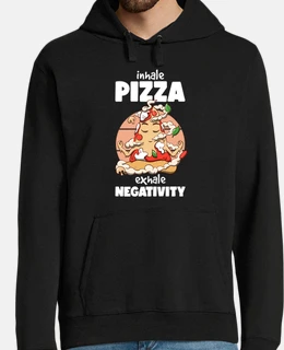 Inhale pizza Exhale negativity