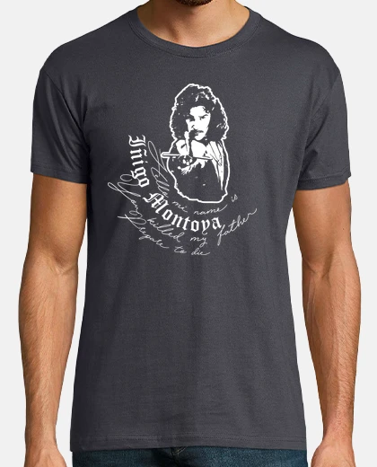 Tee-shirt iñigo montoya la princesse promise