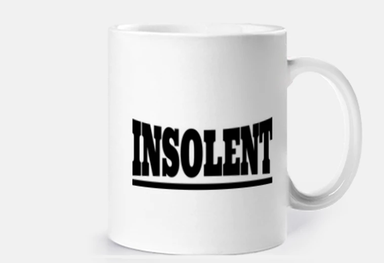 Tazza insolente