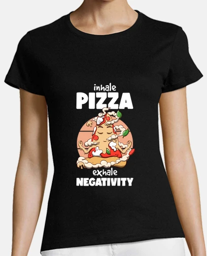 Tee-shirt inspirer la pizza expirer la négativité