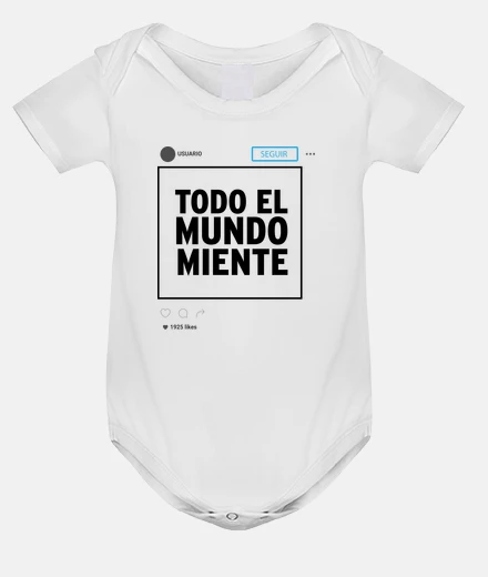Ropa Instagram Todo el mundo miente