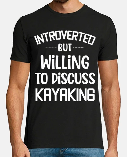 Tee-shirt Introverted but willing to discuss kaya
