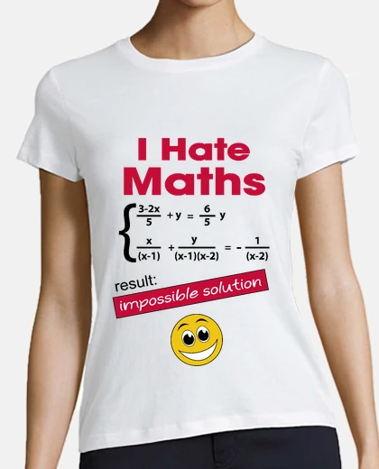 Tee-shirt io haine mathématiques