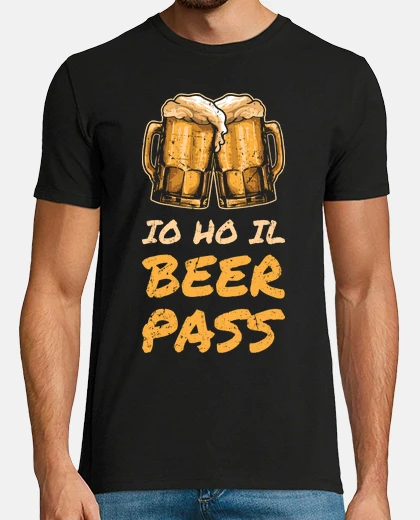 T-shirt Io ho il Beer Pass Birra Divertente
