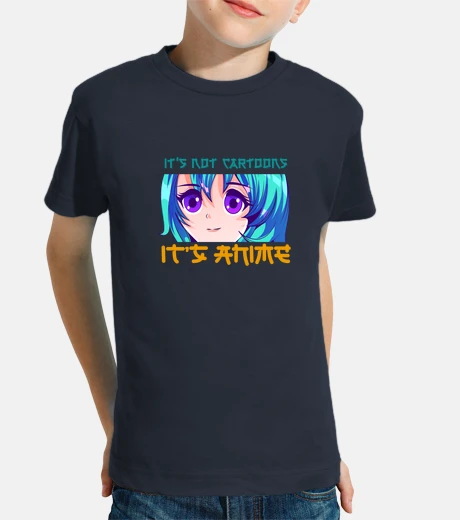 Kids It s not cartoons its anime