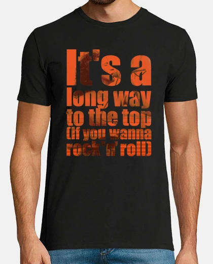 Tee-shirt It's a long way to the top