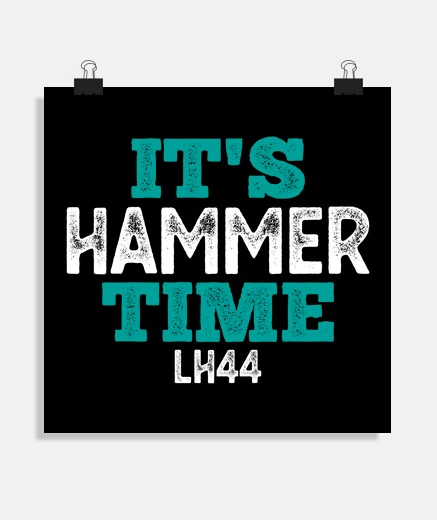 Poster its hammer time f1