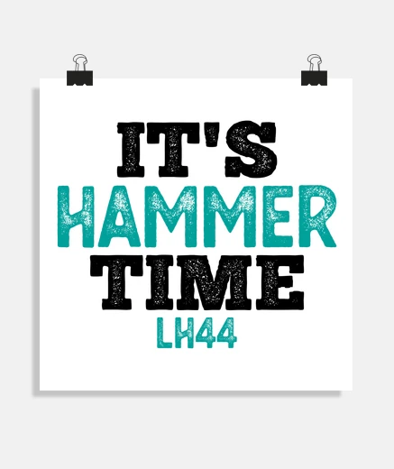 Poster its hammer time f1