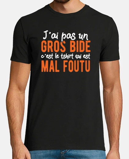 Tee-shirt J ai Pas Un Gros Bide C est Le Tshirt Q
