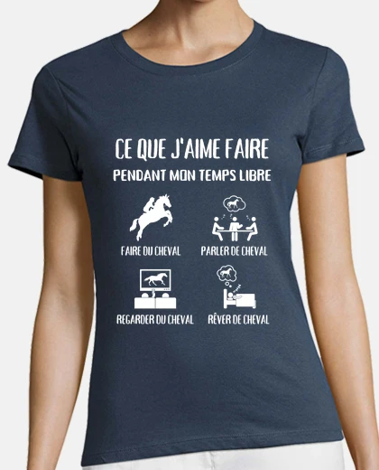 Tee-shirt j aime faire cheval humour cavalière