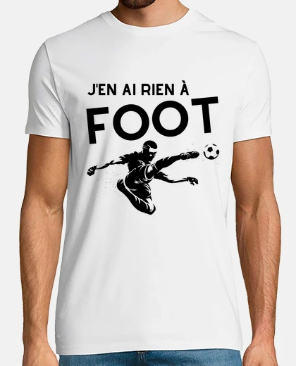 Tee-shirt J en ai rien a foot