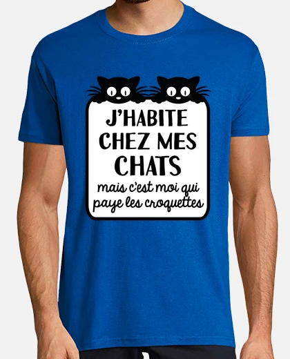 Tee-shirt J habite chez mes chats humour