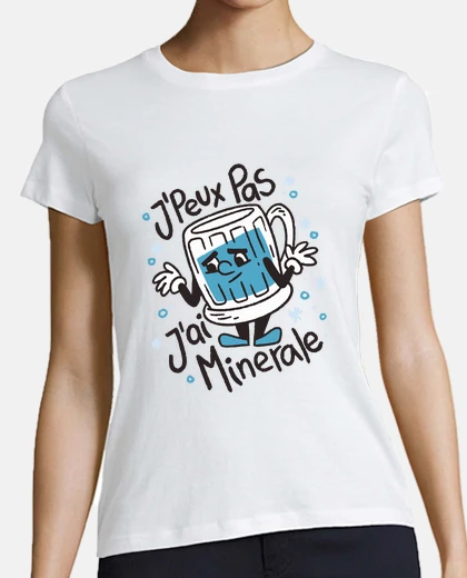 Tee-shirt j peux pas j ai minérale eau, cure soin 