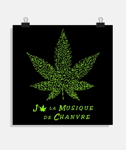 Poster J&#38;#39;AIME LA MUSIQUE DE CHANVRE