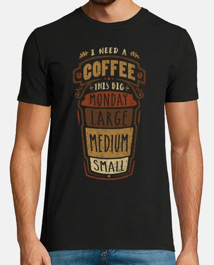 Tee-shirt j39ai besoin d39un coffee