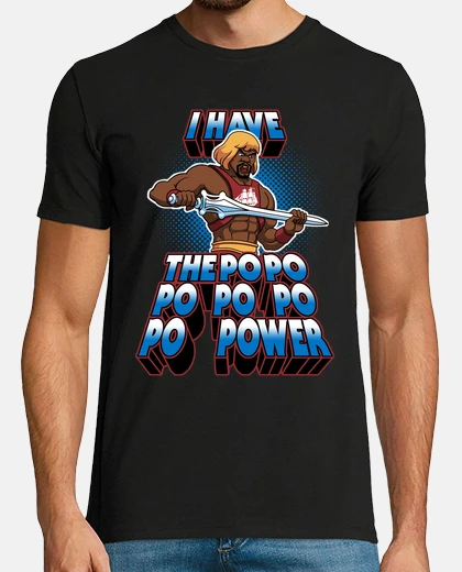 Tee-shirt j39ai le popopopopopopower - he man