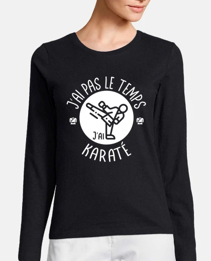 Tee-shirt Jai pas le temps jai Karate Karatekas