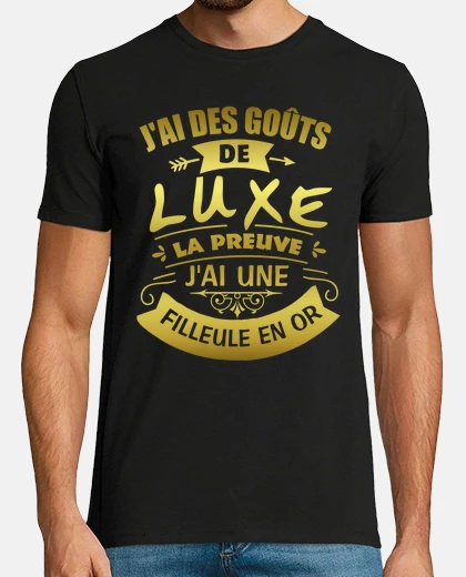 Tee-shirt Jai une filleule en or