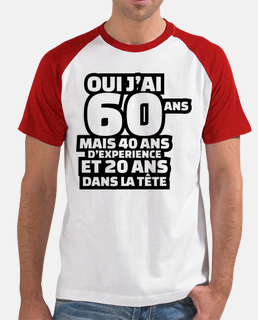 T-shirt anniversaire 60 ans bogosse 60 ans cadeau humour 