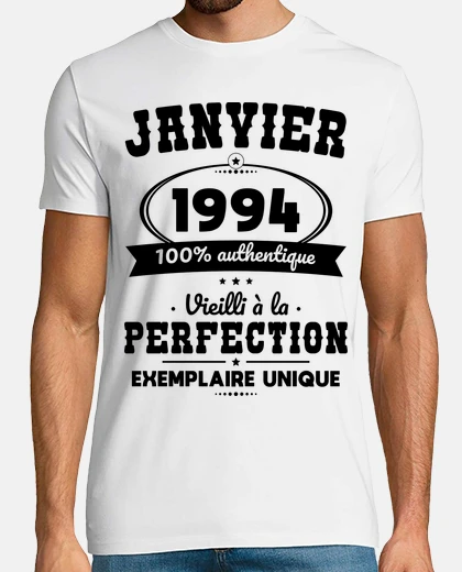 Tee-shirt Janvier 1994 Authentique 30 Ans