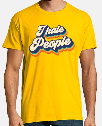 Tee-shirt je déteste people