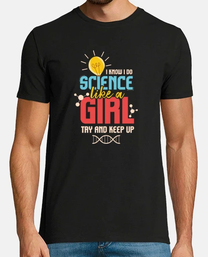 Tee-shirt Je fais de la science comme une fille e