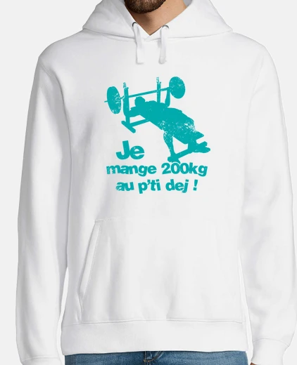Sweat Je mange 200kg au petit dej
