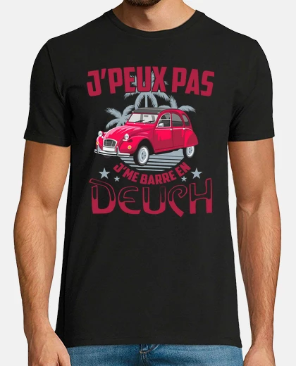 Tee-shirt je me barre en deuch - 2 chevaux