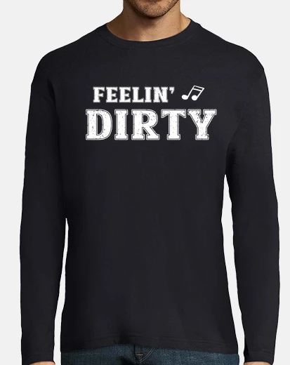 Tee-shirt je me sens sale