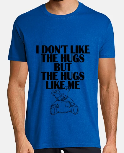 Tee-shirt Je n'aime pas les calins