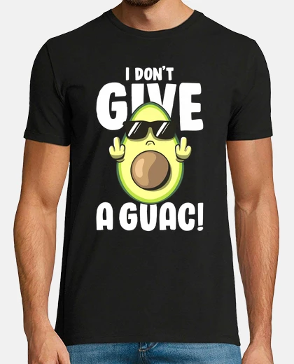 Tee-shirt je ne donne pas un guac love avocat gua