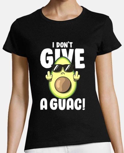 Tee-shirt je ne donne pas un guac love avocat gua
