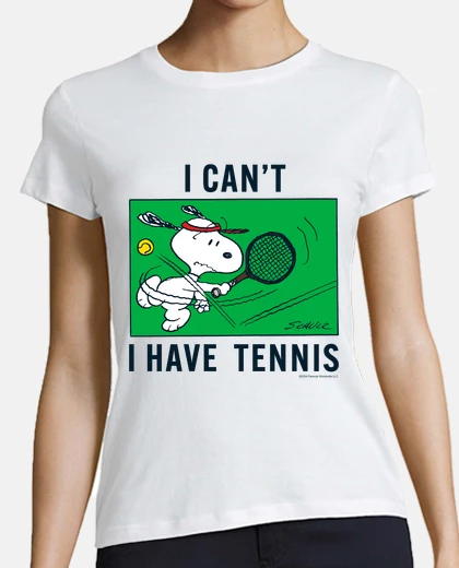 Tee-shirt je ne peux pas avoir du tennis