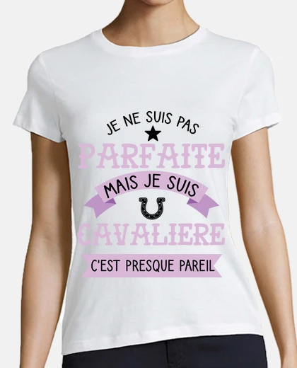 Tee-shirt Je ne suis pas parfaite mais je suis ca