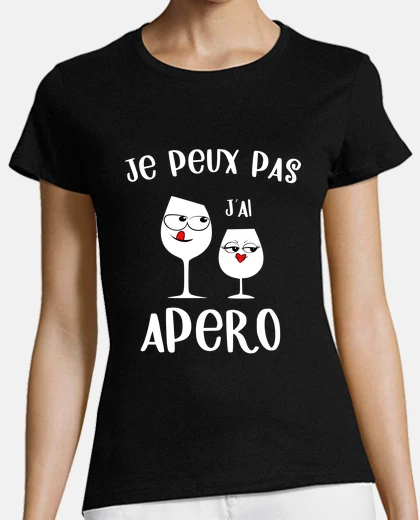 Tee-shirt Je peux pas j ai apero