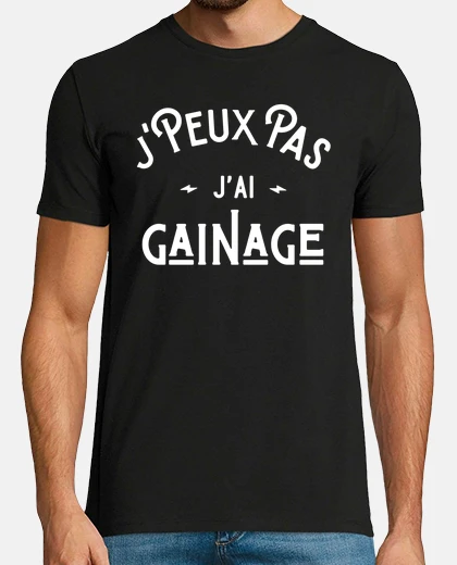 Tee-shirt je peux pas j ai gainage musculation