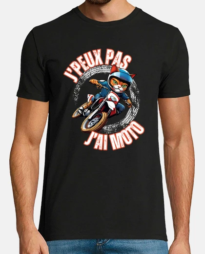 Tee-shirt Je Peux Pas J Ai Moto chat route