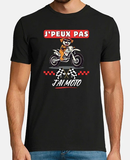 Tee-shirt Je Peux Pas J Ai Moto chien