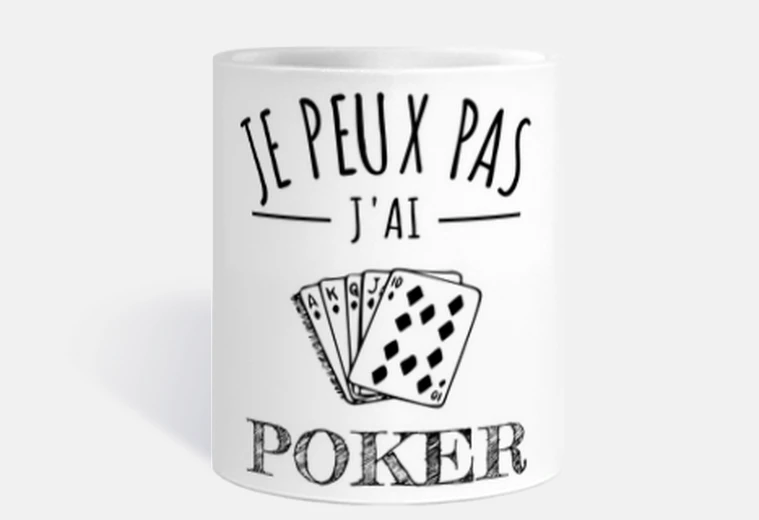 Mug je peux pas j ai poker humour cartes