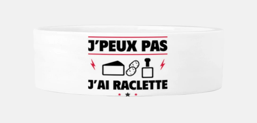 Mascotas Je peux pas j ai raclette,humour