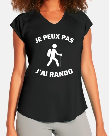 Tee-shirt je peux pas j ai rando humour randonneu