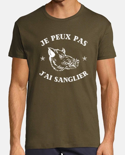 Tee-shirt je peux pas j ai sanglier humour chasse