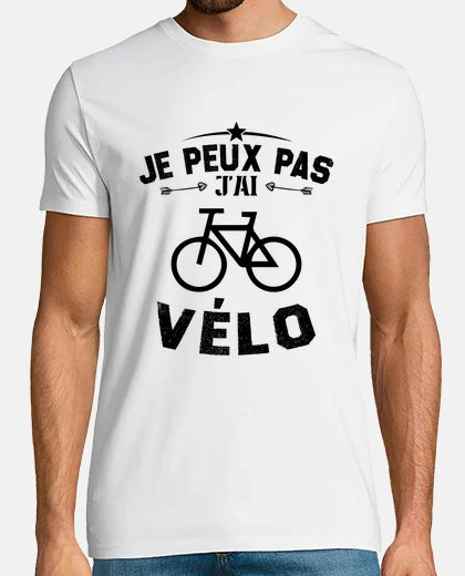 Tee-shirt Je peux pas j ai vélo