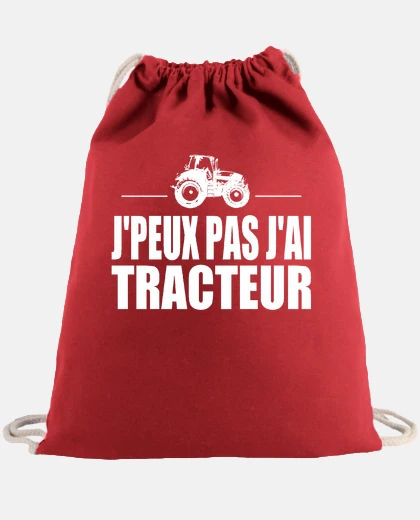 Sac Je peux pas j&#39;ai tracteur
