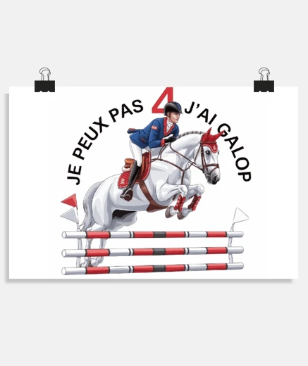 Poster je peux pas jai galop 4