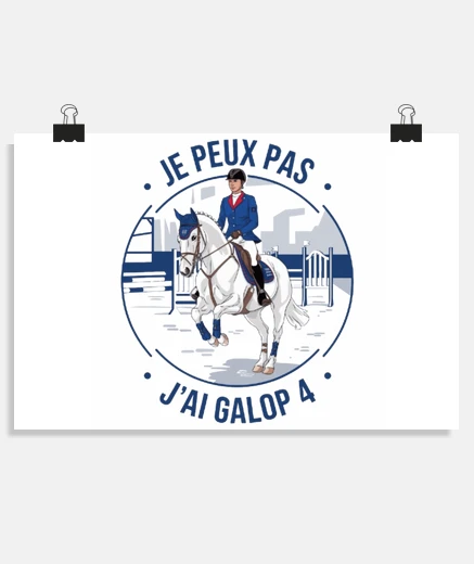 Poster je peux pas jai galop 4