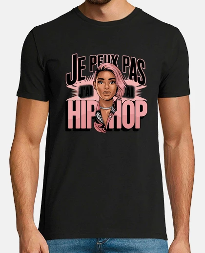 Tee-shirt je peux pas jai hip hop